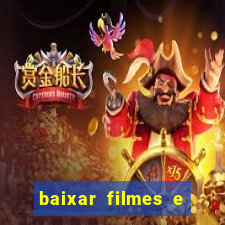 baixar filmes e series mp4